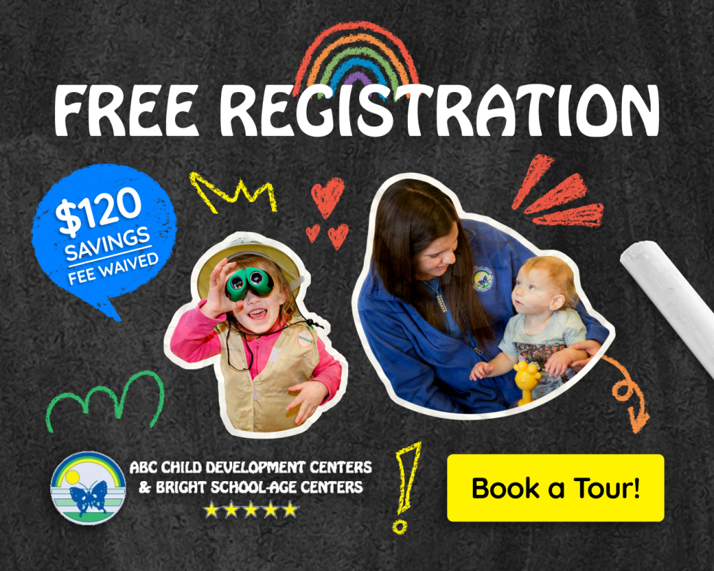 ABC Child Development Centers offering free registration with $120 fee waived for new families enrolling in childcare or preschool in Windsor Colorado